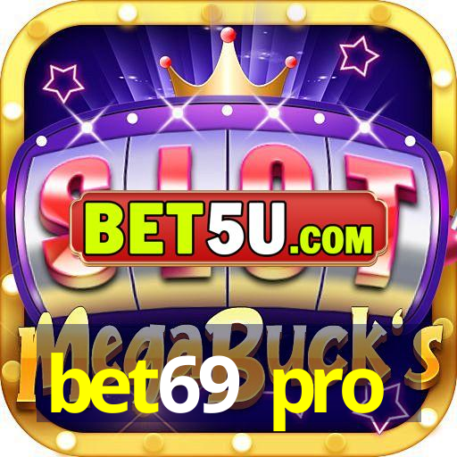 bet69 pro